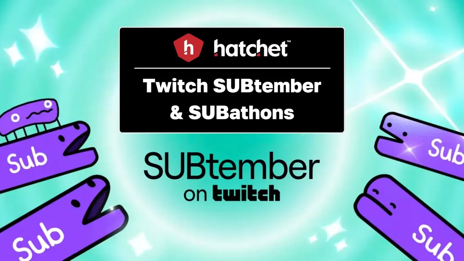Twitch SUBtember Cover Image - Hatchet